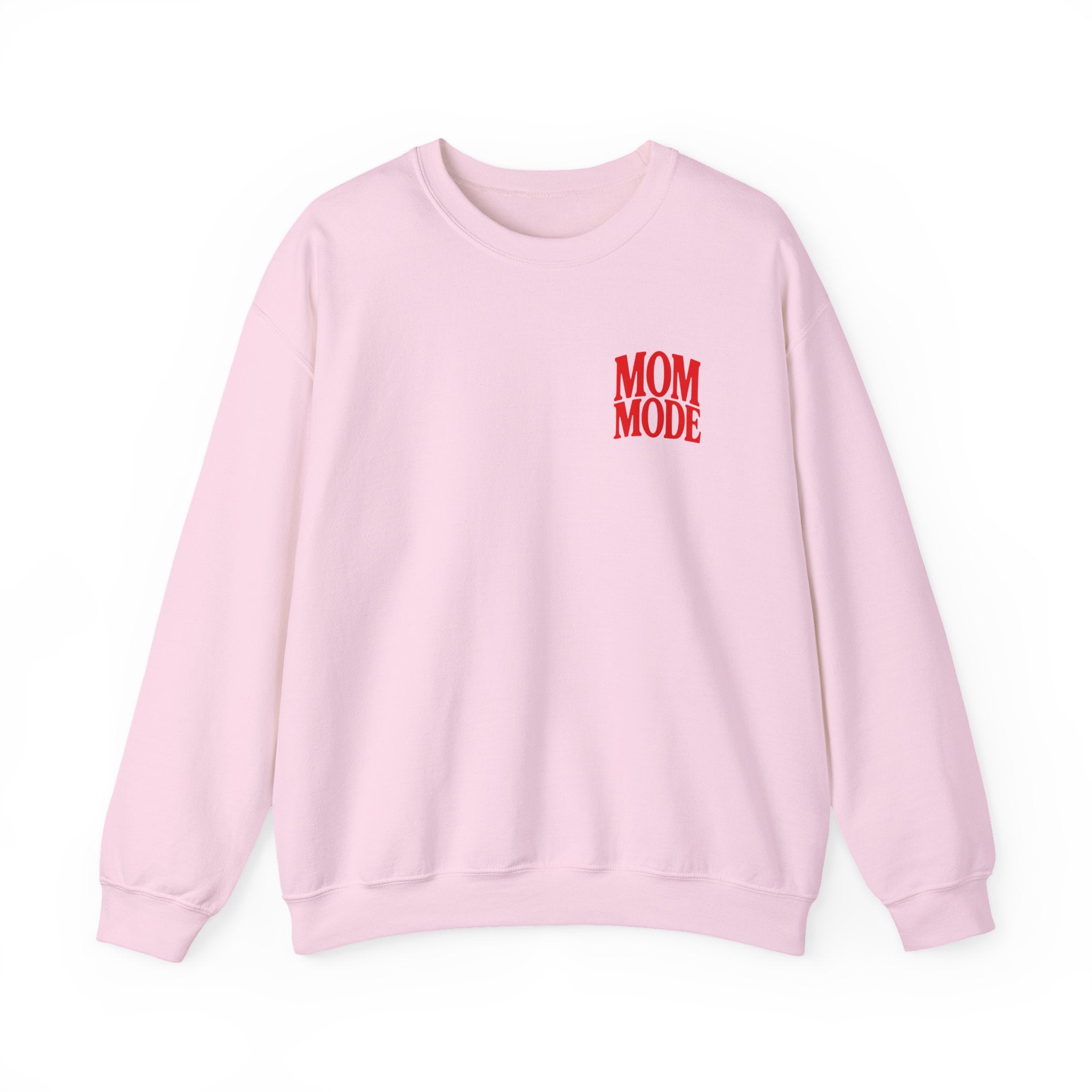 Mom Mode Always sweatshirt | Mom Mode crewneck, Send Coffee design